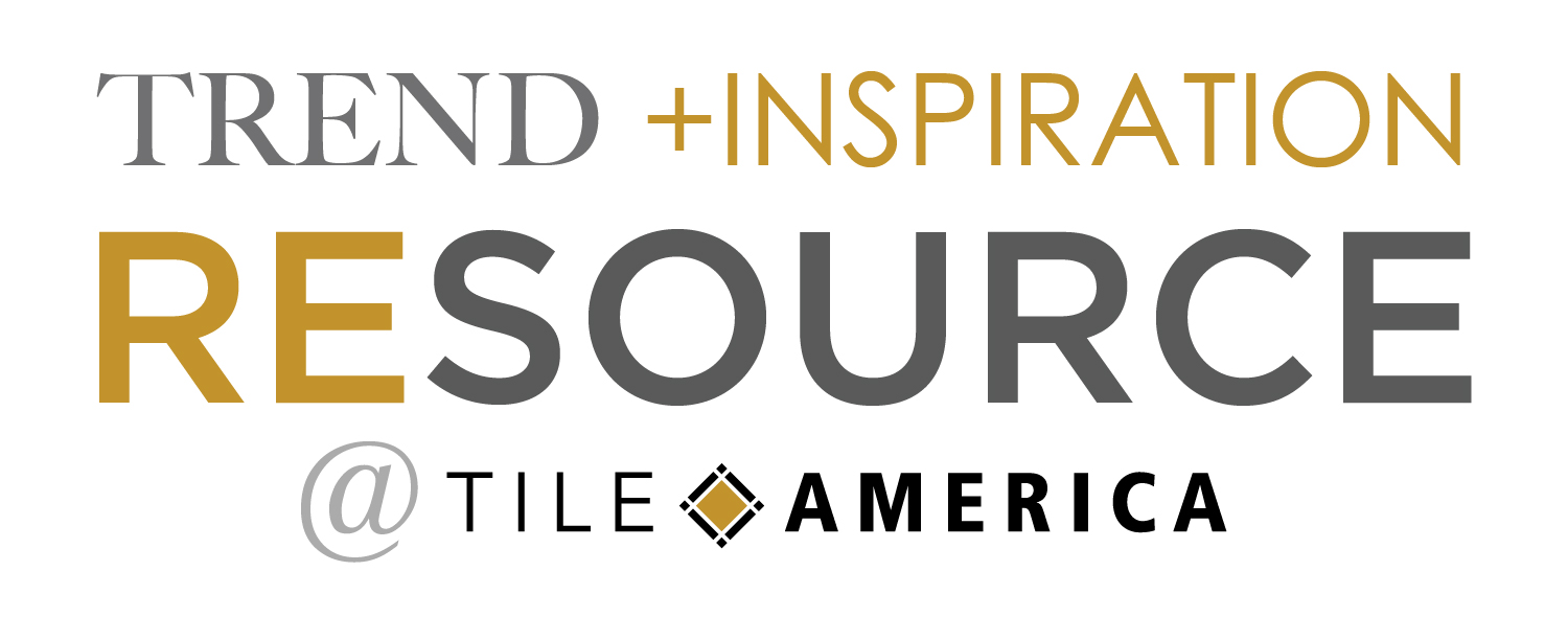 Trend and Inspiration Resource @ tile america